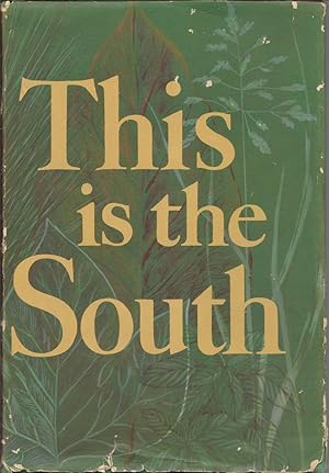 Seller image for This is the South for sale by First Class Used Books