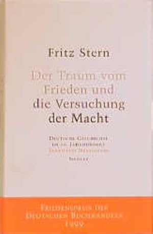 Bild des Verkufers fr Der Traum vom Frieden und die Versuchung der Macht zum Verkauf von Gerald Wollermann