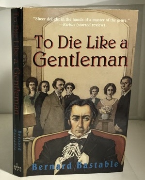 Seller image for To Die like a Gentleman for sale by S. Howlett-West Books (Member ABAA)