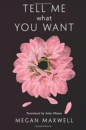 Seller image for Tell Me What You Want by Maxwell, Megan [Paperback ] for sale by booksXpress