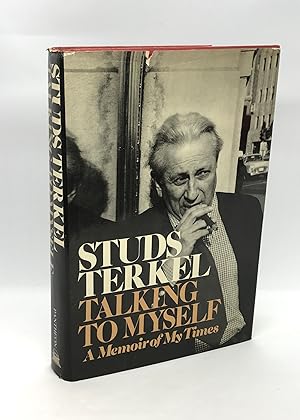 Image du vendeur pour Talking to Myself: A Memoir of My Times (First Edition) mis en vente par Dan Pope Books