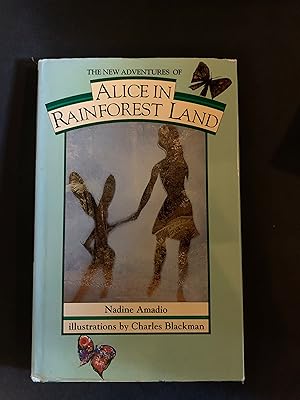 Seller image for The New Adventures of Alice in Rainforest Land for sale by The Known World Bookshop