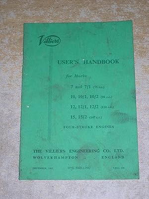 Villers For Stroke Engines User's Handbook For Marks 7 and 7/1 (75 cc), 10, 10/1, 10/2 (98 cc), 1...