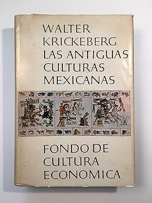 Seller image for Las antiguas culturas mexicanas for sale by SELECTA BOOKS