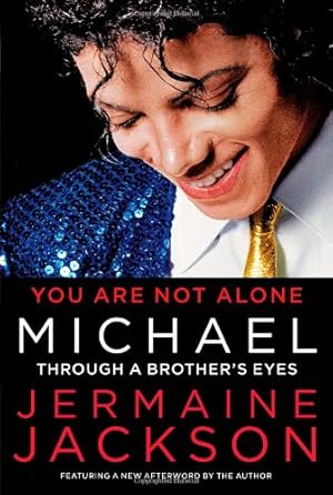 Imagen del vendedor de You Are Not Alone: Michael: Through a Brother's Eyes [Soft Cover ] a la venta por booksXpress