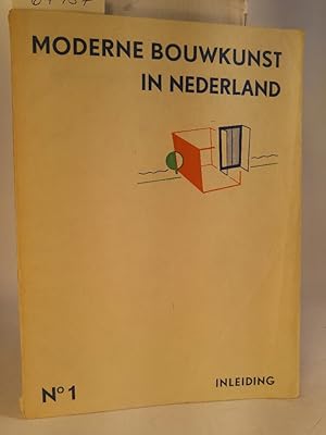 Bild des Verkufers fr Moderne bouwkunst in Nederland. No.1 - Inleiding zum Verkauf von ANTIQUARIAT Franke BRUDDENBOOKS