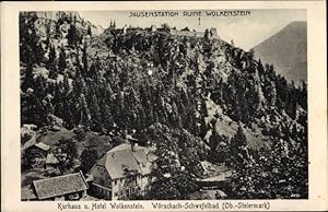 Ansichtskarte / Postkarte Wörschach Steiermark, Kurhaus und Hotel Wolkenstein, Jausenstation Ruin...
