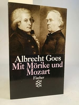 Bild des Verkufers fr Mit Mrike und Mozart. Studien aus fnfzig Jahren. zum Verkauf von ANTIQUARIAT Franke BRUDDENBOOKS