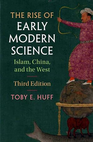 Imagen del vendedor de The Rise of Early Modern Science - Third edition Islam, China, and the West a la venta por lamdha books