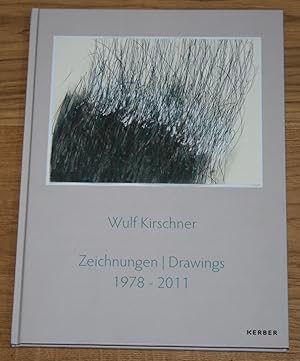 Bild des Verkufers fr Wulf Kirschner. Zeichnungen / Drawings 1978 - 2011. [Katalog anlsslich der Ausstellung 23.08. - 21.09.2011, Levy Hamburg] zum Verkauf von Antiquariat Gallenberger