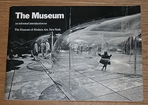 Seller image for THE MUSEUM an informal introduction to The Museum of Modern Art, New York. for sale by Antiquariat Gallenberger