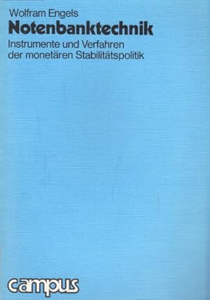 Notenbanktechnik. Instrumente und Verfahren der monetären Stabilitätspolitik
