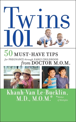 Seller image for Twins 101: 50 Must-Have Tips for Pregnancy Through Early Childhood from Doctor M.O.M. (Paperback or Softback) for sale by BargainBookStores