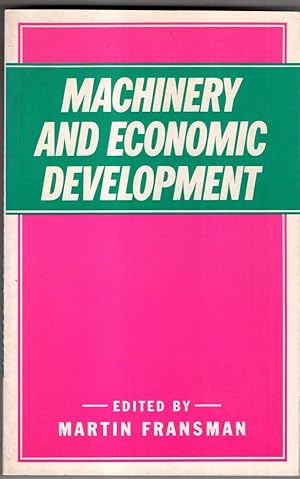 Image du vendeur pour Machinery and Economic Development mis en vente par High Street Books