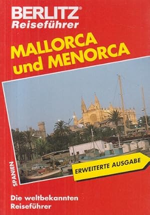 Bild des Verkufers fr Mallorca und Menorca. Berlitz Reisefhrer zum Verkauf von Allguer Online Antiquariat