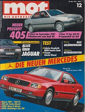 Seller image for mot Die Autozeitschrift - Nr. 12, Mai 1987. Peugot 405, Jaguar, Toyota Starlet Diesel, Mercedes 300 - 560 SL for sale by Allguer Online Antiquariat