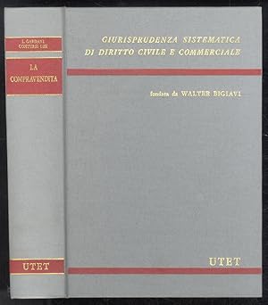 Bild des Verkufers fr La compravendita. Seconda edizione interamente rivista e aggiornata. zum Verkauf von Libreria Oreste Gozzini snc