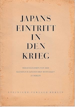 Japans Eintritt in den Krieg.