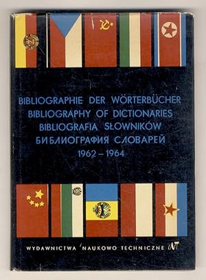 Bibliographie der Wörterbücher 1962-1964. Erschienenen in der Deutschen Demokratischen Republik, ...