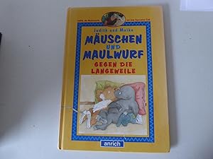 Bild des Verkufers fr Muschen und Maulwurf / Gegen die Langeweile. Hardcover zum Verkauf von Deichkieker Bcherkiste