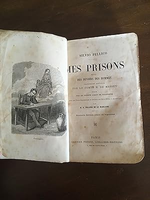 Image du vendeur pour Mes prisons suivi des devoirs des hommes traduction nouvelle par le comte H. De Messey, revue par le vicomte Alban De Villeneuve. Avec une Notice biographique et littraire sur Silvio Pellico et ses ouvrages par M.V. Philipon De La Madelaine. Nouvelle dition orne de vignettes mis en vente par LIBRERIA XODO