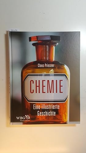 Seller image for Chemie : Eine illustrierte Geschichte for sale by Gebrauchtbcherlogistik  H.J. Lauterbach