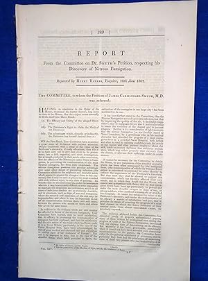 Imagen del vendedor de Report on Dr. SMYTH 's Petition, respecting his Discovery of Nitrous Fumigation 10th June 1802. + Report Progress made towards Amendment & Improvement of the Navigation of Thames & Isis,.amount of Receipts & Expenditure & State of Trade. 17 May 1793. a la venta por Tony Hutchinson