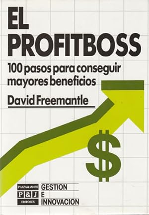 Seller image for El profitboss. 100 Pasos para conseguir mayores beneficios for sale by Librera Cajn Desastre