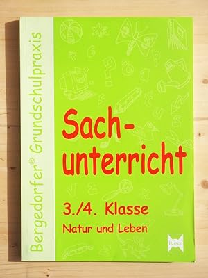 Image du vendeur pour Sachunterricht 3./4. Klasse. Natur und Leben mis en vente par Versandantiquariat Manuel Weiner