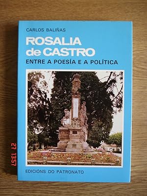 Rosalía de Castro, entre a poesía e a política.