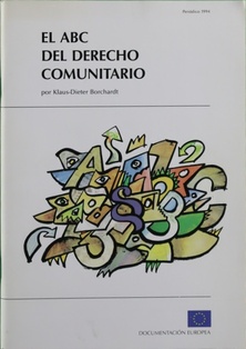 Imagen del vendedor de El ABC del derecho comunitario a la venta por Librería Alonso Quijano