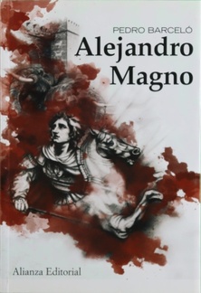 Bild des Verkufers fr Alejandro Magno zum Verkauf von Librera Alonso Quijano