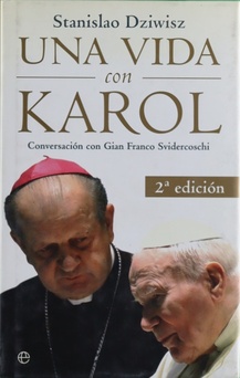 Seller image for Una vida con Karol conversacin con Gian Franco Svidercoschi for sale by Librera Alonso Quijano