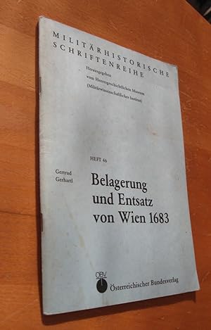 Bild des Verkufers fr Belagerung und Entsatz von Wien 1683 zum Verkauf von Dipl.-Inform. Gerd Suelmann