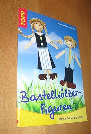 Seller image for Bastelhlzer- Figuren for sale by Dipl.-Inform. Gerd Suelmann