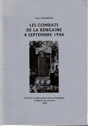 Les combats de la Rengaine 4 septembre 1944