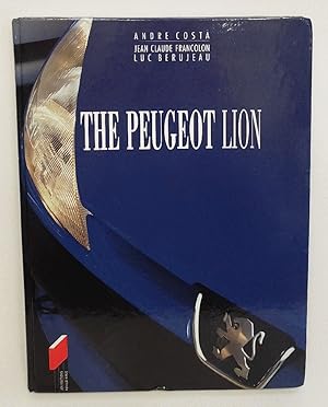 Imagen del vendedor de PEUGEOT LA MARQUE AU LION a la venta por Queen City Books