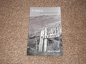 In Waiting: Travels in the Shadow of Edwin Muir