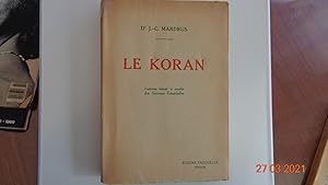 Le Koran Qui Est La Gidance et Le différenciateur Traduction Litérale et Complète Des Sourates Es...