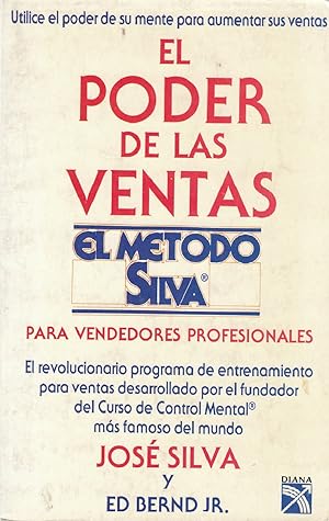 Immagine del venditore per El Poder De Las Ventas. Para Vendedores Profesionales (El Mtodo Silva) (Spanish Edition) venduto da Von Kickblanc