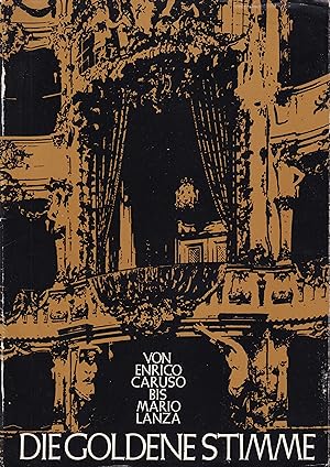 Immagine del venditore per Die Goldene Stimme von Enrico Caruso bis Mario Lanza (nur Heft) venduto da Clivia Mueller