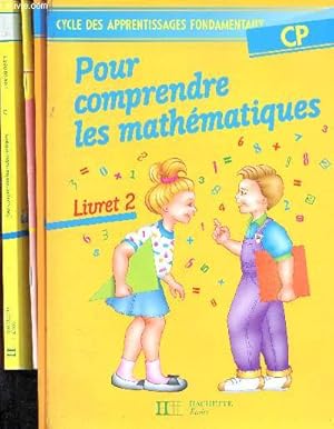 Image du vendeur pour Pour comprendre les mathmatiques, CP - LOT de 4 volumes - cycles des apprentissages fondamentaux livret N 1 + livret N 2 + livre du matre + mode d'emploi mis en vente par Le-Livre