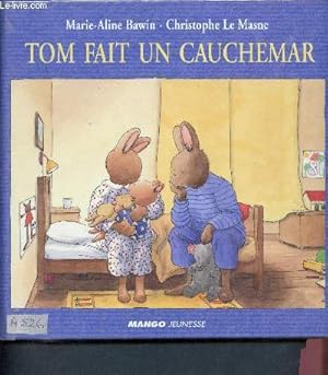 Image du vendeur pour Tom fait un cauchemar mis en vente par Le-Livre