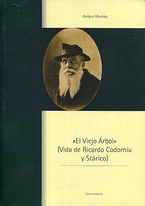 Imagen del vendedor de El Viejo rbol (Vida de Ricardo Codornu y Strico) a la venta por Rincn de Lectura