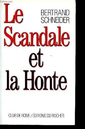 Immagine del venditore per Le scandale et la honte venduto da Le-Livre