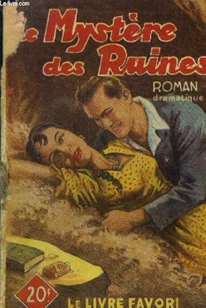 Bild des Verk�ufers f�r Myst�re des ruines, collection le livre favori zum Verkauf von Le-Livre