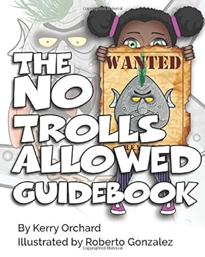 Seller image for The No Trolls Allowed Guidebook (The Adventures in Behaviour Series) [Soft Cover ] for sale by booksXpress