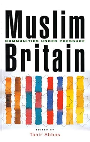 Seller image for Muslim Britain: Communities Under Pressure [Soft Cover ] for sale by booksXpress