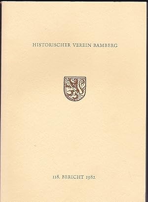 118. Bericht des Historischen Vereins für die Pflege der Geschichte des ehemaligen Fürstbistums B...