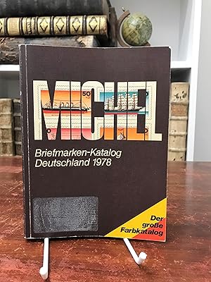Seller image for MIchel Deutschland-Katalog 1978. Der groe Farbkatalog. for sale by Antiquariat Seibold